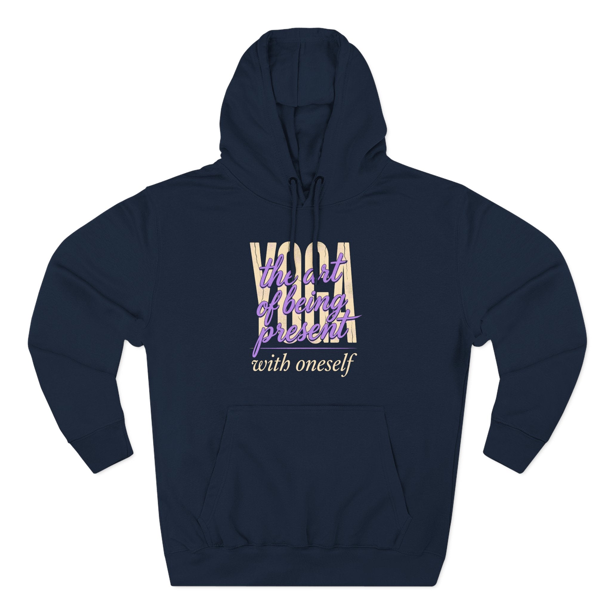 Yoga the Art of Being Present Premium Unisex Hoodie