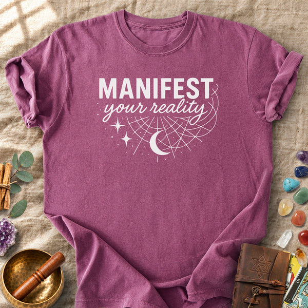Manifest Your Reality Comfort Colors® Unisex T-Shirt
