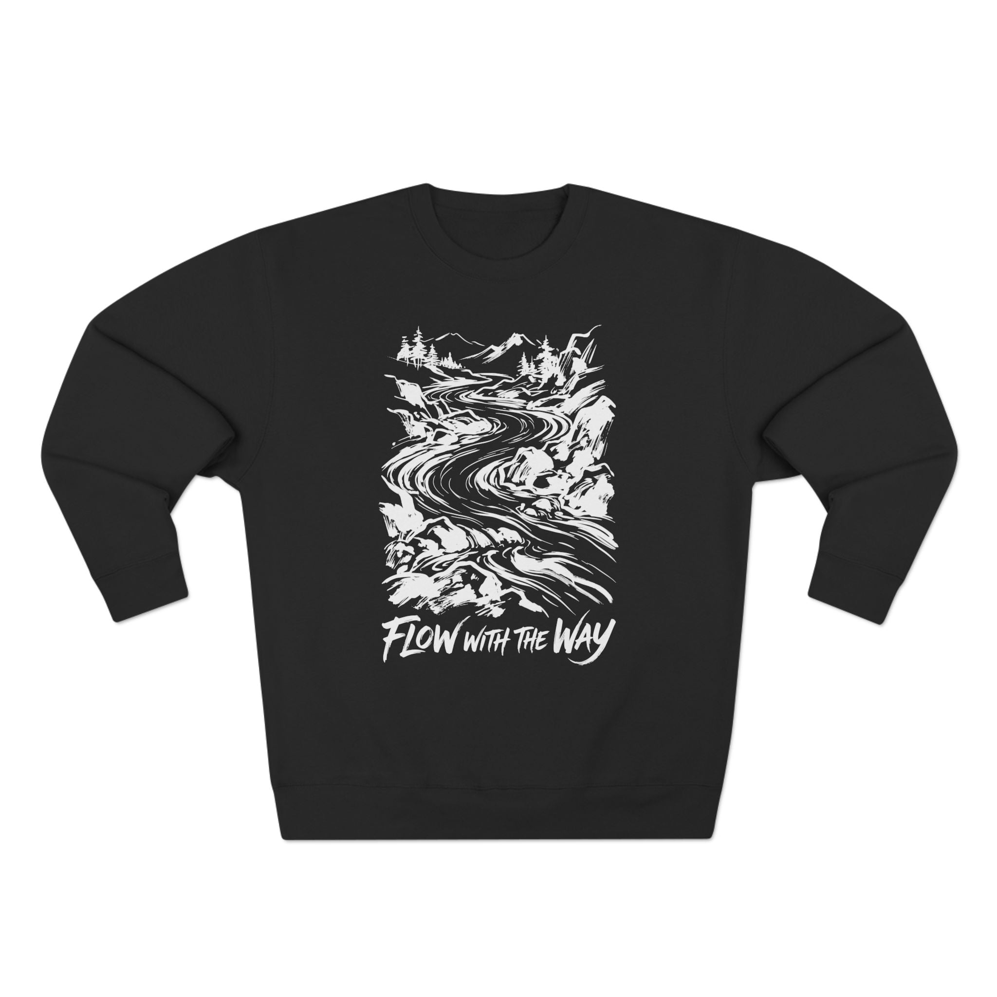 Flow with the Way Premium Unisex Sweatshirt
