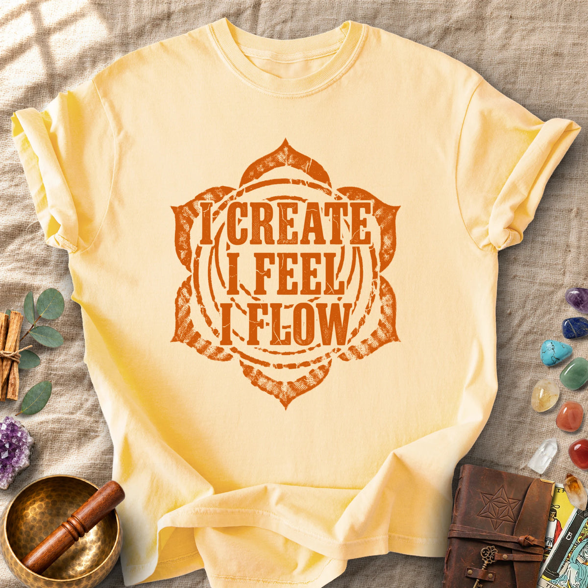 I Create I Feel I Flow Comfort Colors® Unisex T-Shirt