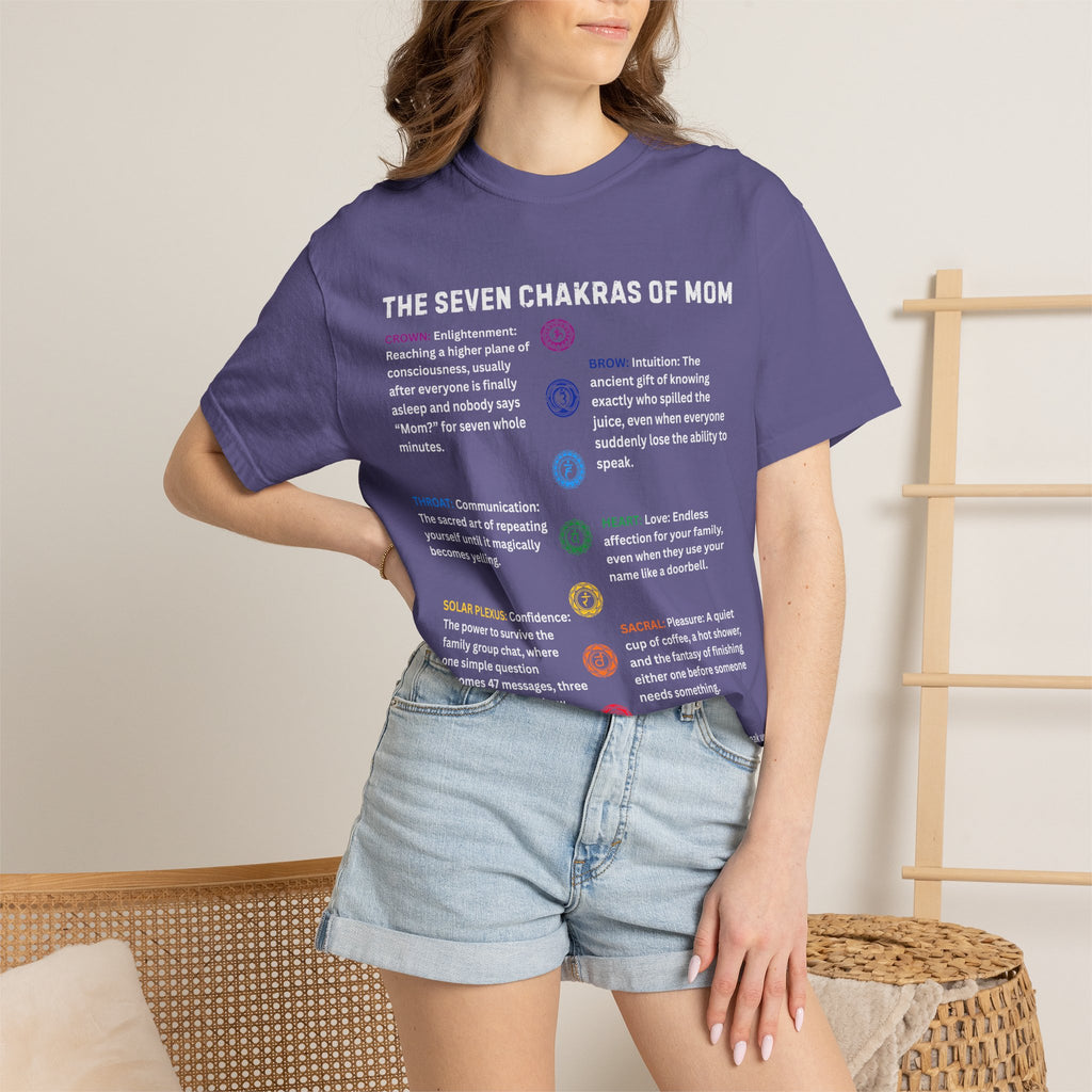 The Seven Chakras Of Mom Spiritual Humor Comfort Colors® Unisex T-Shirt