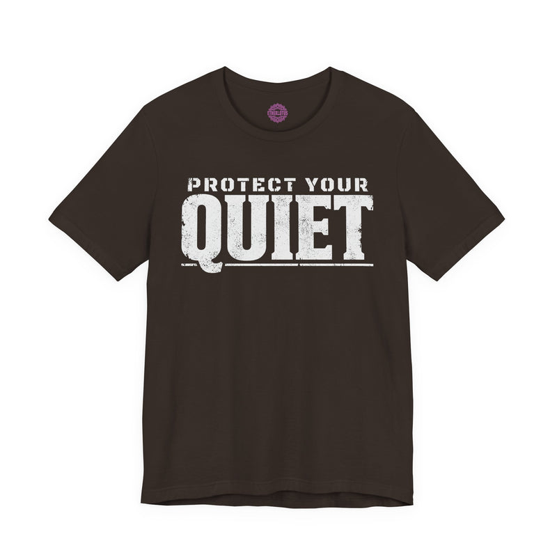Protect Your Quiet Premium Unisex T-Shirt