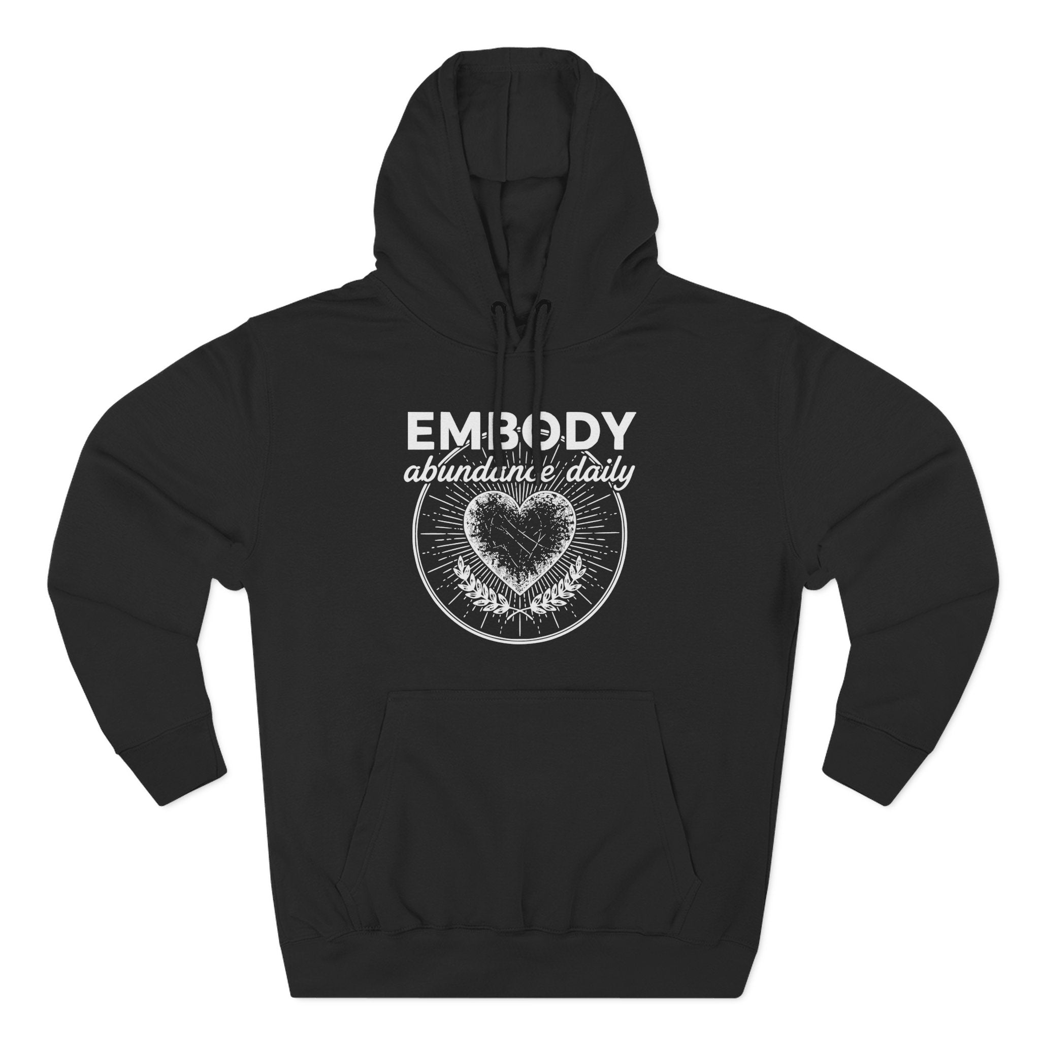 Embody Abundance Daily Radiant Heart Premium Unisex Hoodie