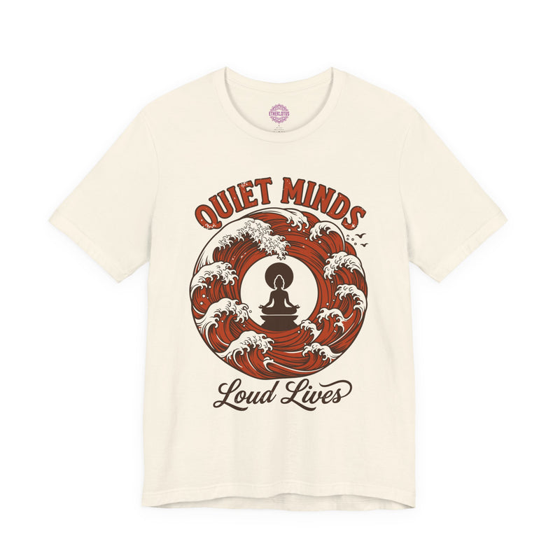 Quiet Minds Loud Lives Meditation Wave Premium Unisex T-Shirt