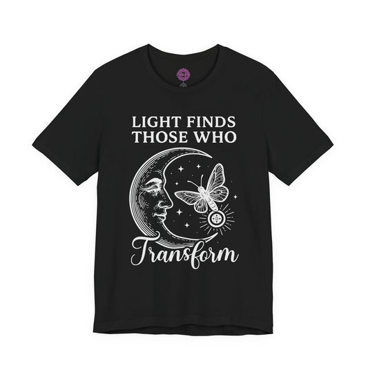 Light Finds Those Who Transform Moon Premium Unisex T-Shirt