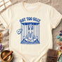 Got Too Silly Comfort Colors® Unisex T-Shirt