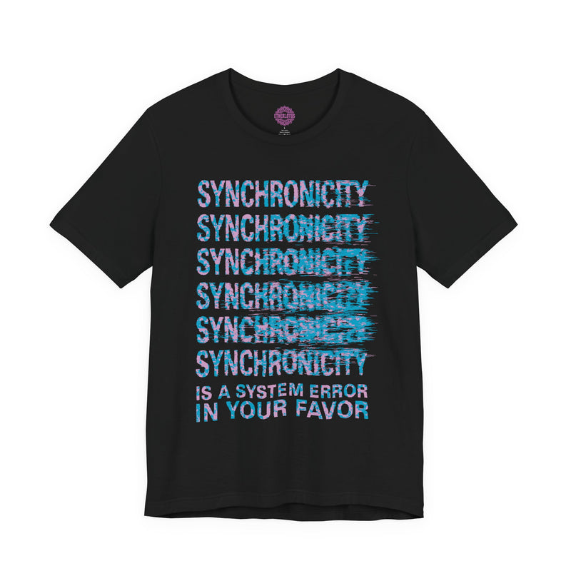 Synchronicity Is a System Error in Your Favor Premium Unisex T-Shirt