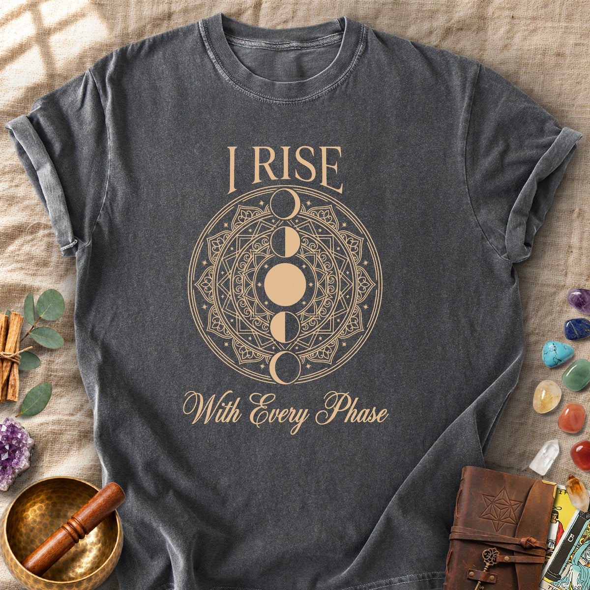 I Rise With Every Phase Comfort Colors® Unisex T-Shirt