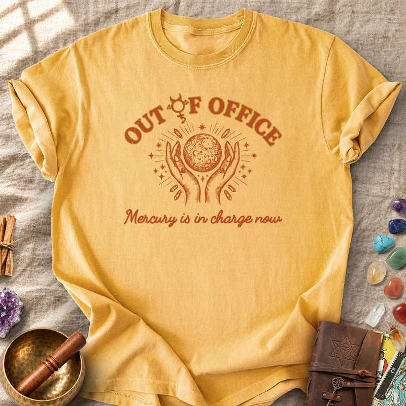 Out of Office Mercury Is In Charge Comfort Colors® Unisex T-Shirt