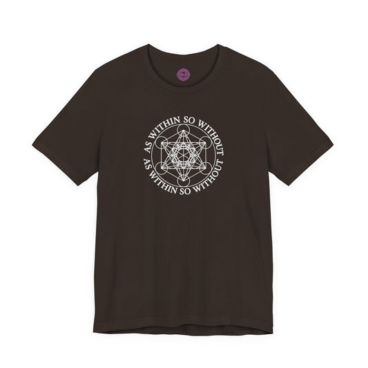 As Within So Without Metatron's Cube Premium Unisex T-Shirt
