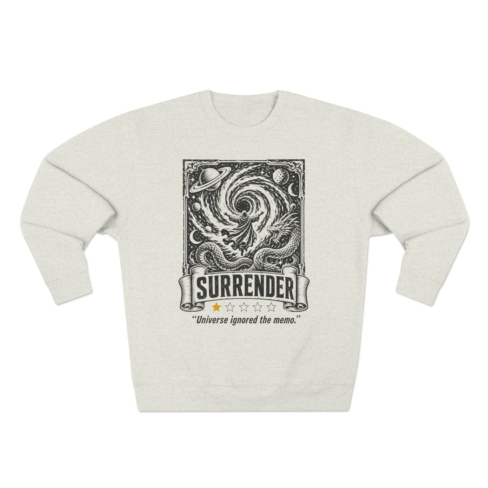 Surrender One Star Review Premium Unisex Sweatshirt
