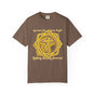 My Inner Fire Burns Bright Lighting the Way Forward Solar Plexus Chakra Comfort Colors® Unisex T-Shirt
