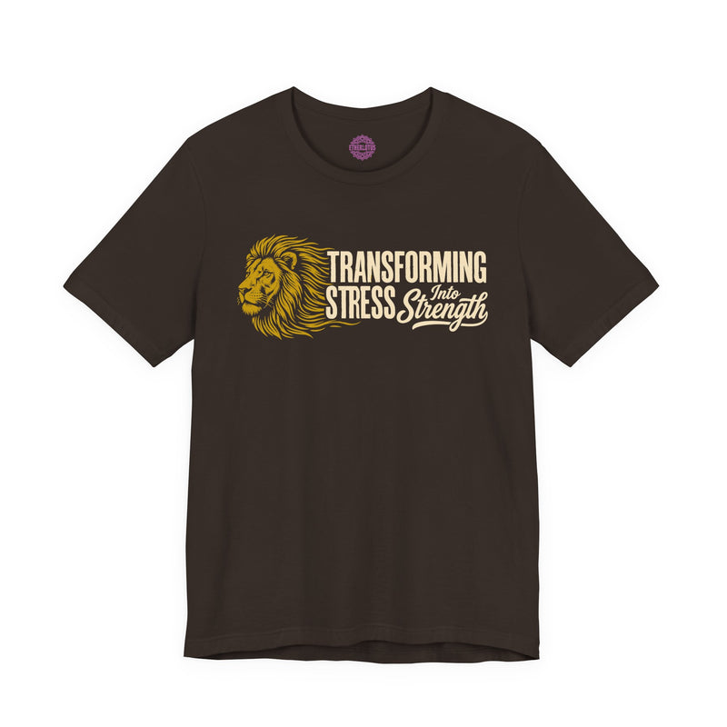 Transforming Stress Into Strength Lion Premium Unisex T-Shirt