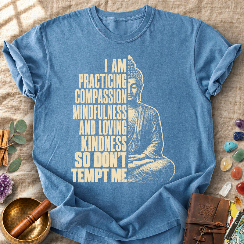 Practicing Compassion Comfort Colors® Unisex T-Shirt