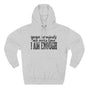 Yoga Reminds Me I Am Enough Premium Unisex Hoodie