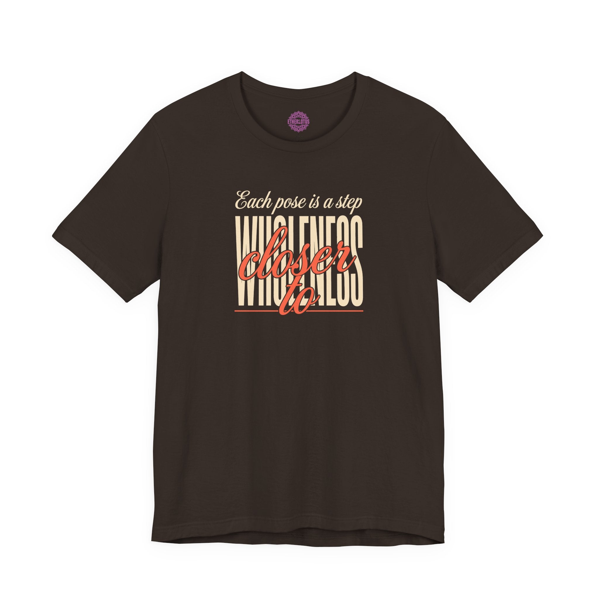 Each Pose Closer to Wholeness Yoga Premium Unisex T-Shirt