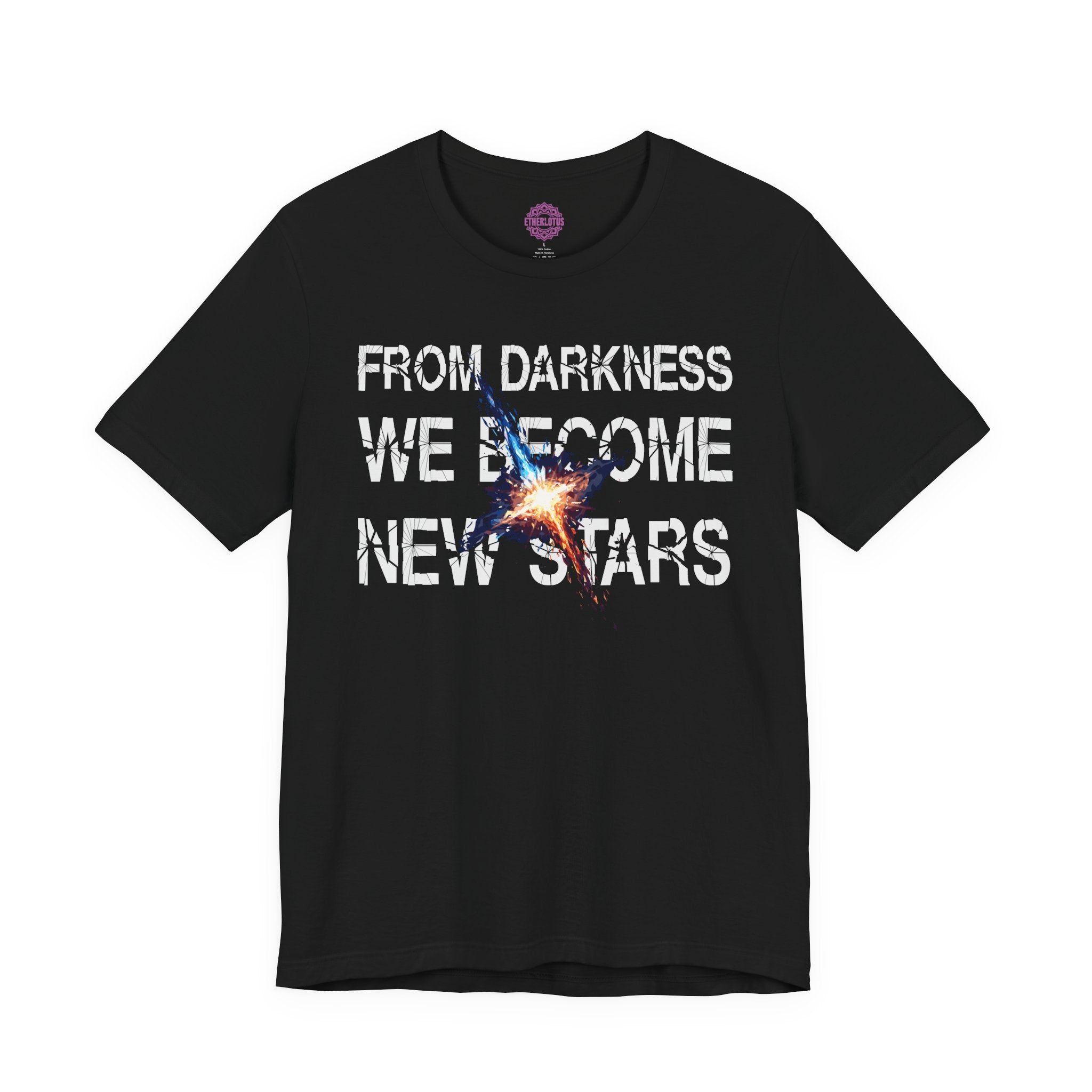 From Darkness We Become New Stars Premium Unisex T-Shirt
