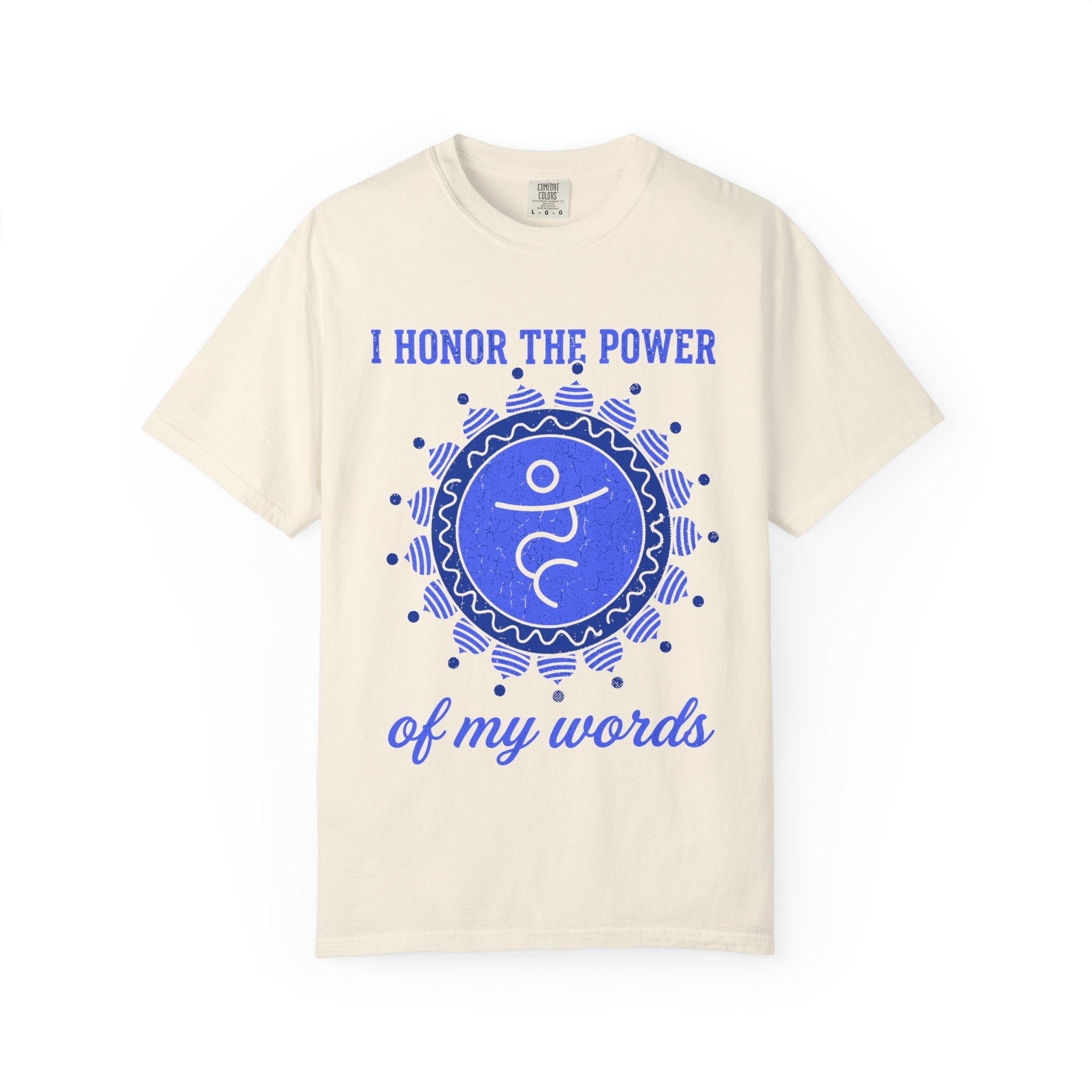 I Honor the Power of My Words Vishuddha Throat Chakra Comfort Colors® Unisex T-Shirt
