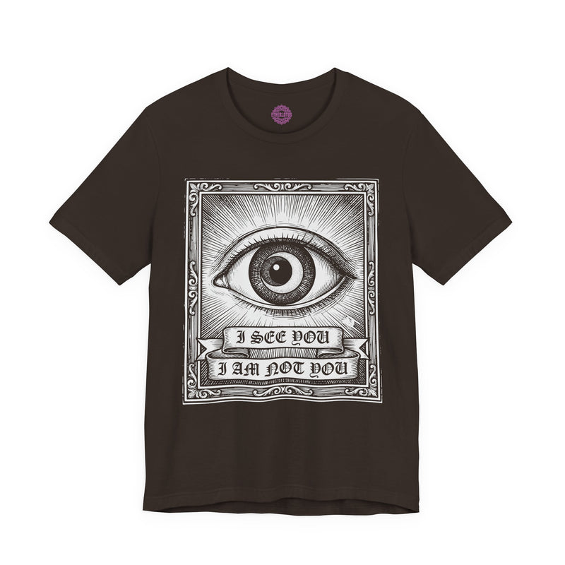 I See You I Am Not You Sacred Eye Premium Unisex T-Shirt
