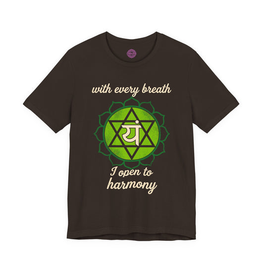 With Every Breath I Open to Harmony Heart Chakra Anahata Yam Premium Unisex T-Shirt