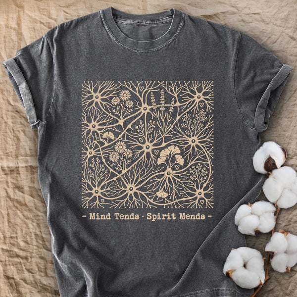 Mind Tends Spirit Mends Comfort Colors® Unisex T-Shirt