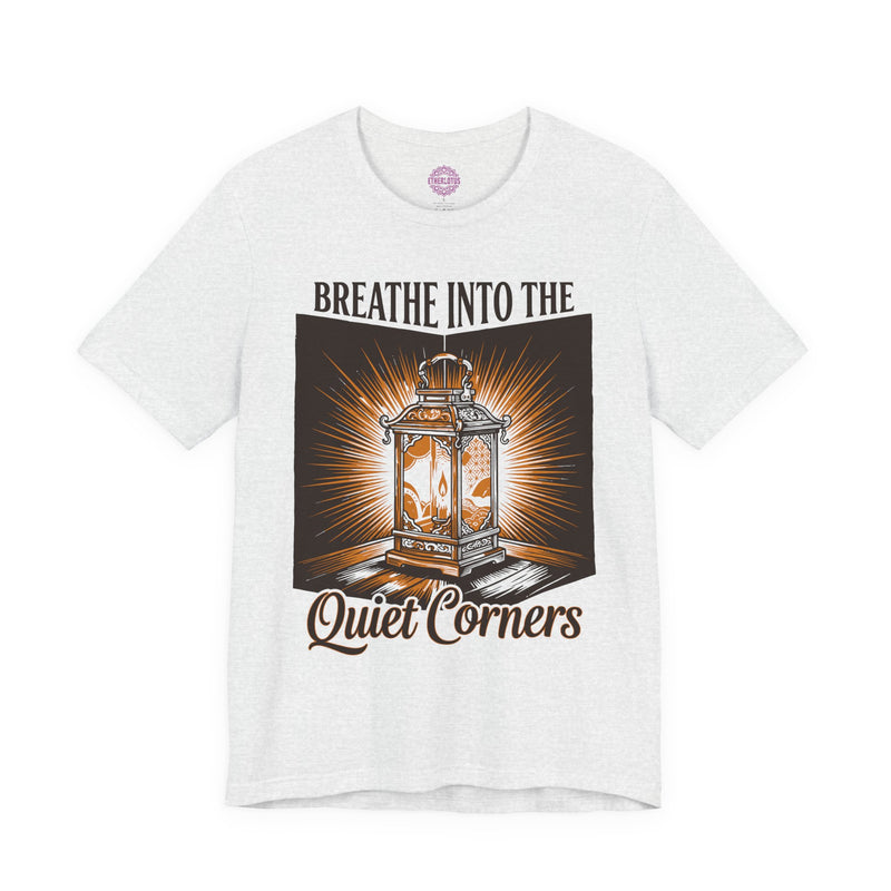 Breathe Into the Quiet Corners Sacred Lantern Premium Unisex T-Shirt