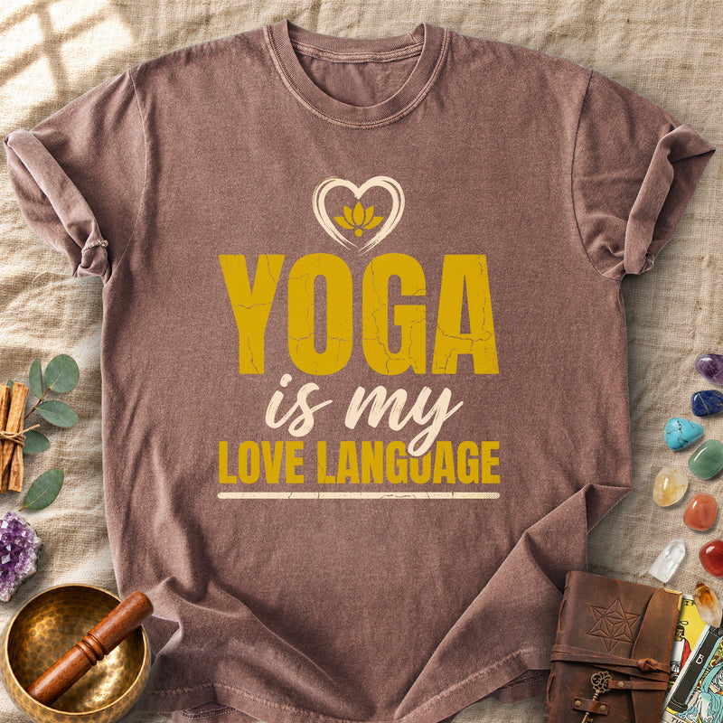 Yoga Is My Love Language Comfort Colors® Unisex T-Shirt