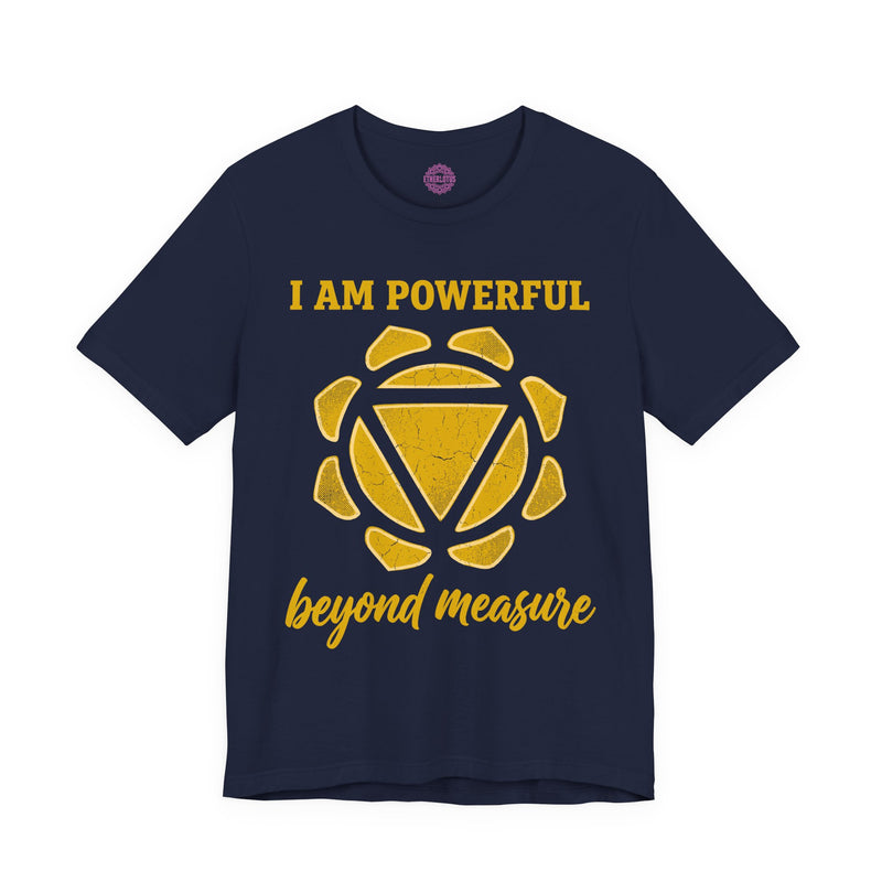 I Am Powerful Beyond Measure Solar Plexus Chakra Premium Unisex T-Shirt