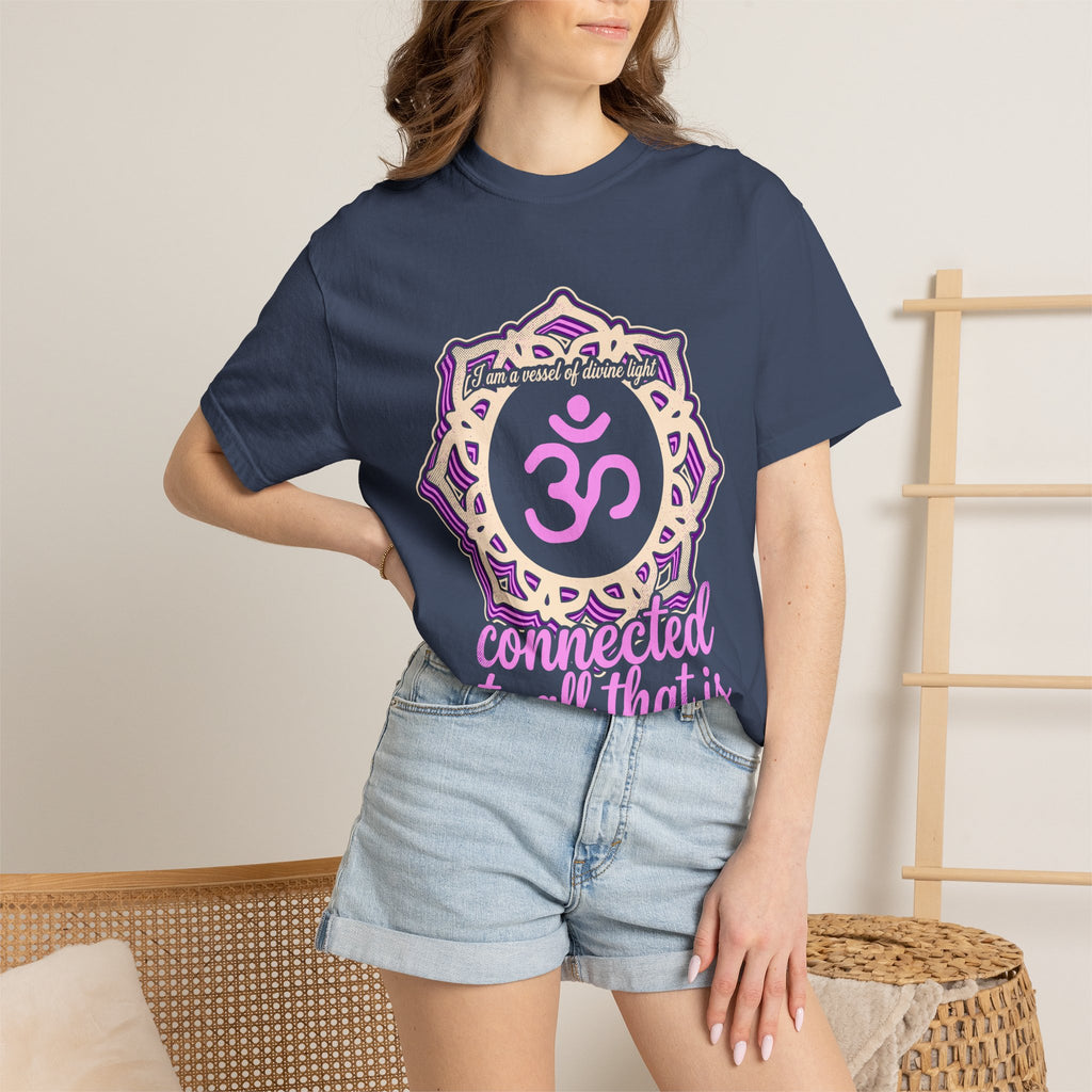 I Am a Vessel of Divine Light Connected to All That Is Crown Chakra Comfort Colors® Unisex T-Shirt