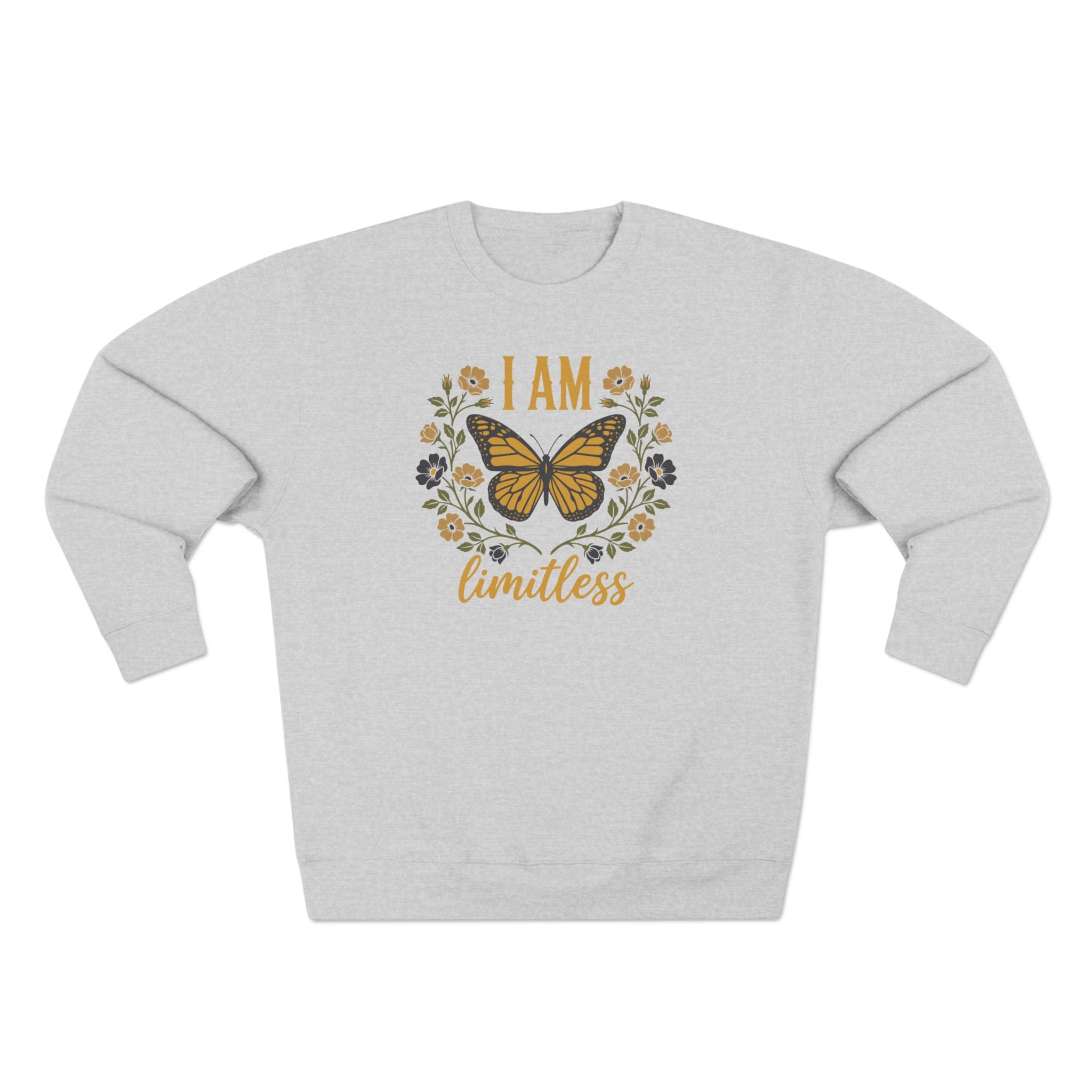 I Am Limitless Monarch Butterfly Premium Unisex Sweatshirt