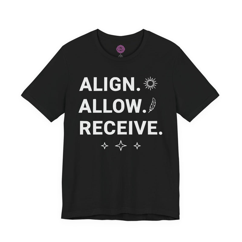 Align Allow Receive Manifestation Mantra Premium Unisex T-Shirt