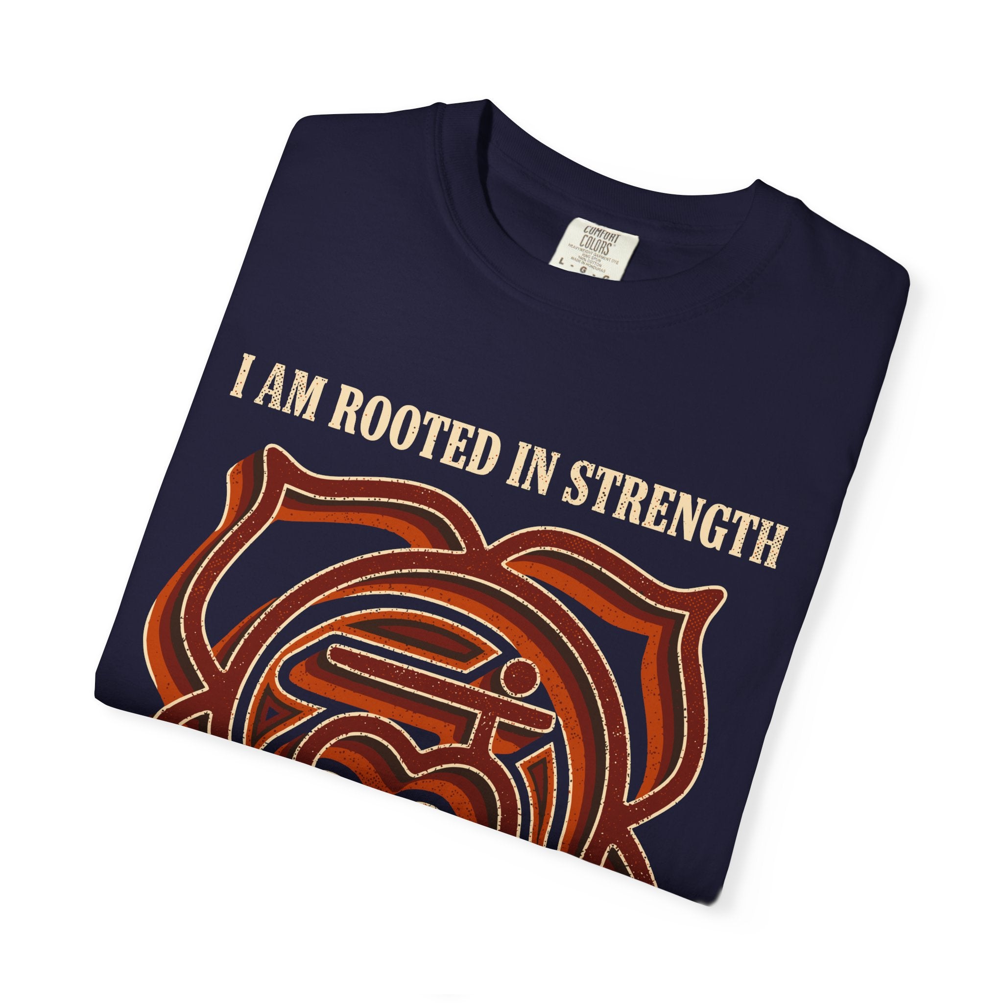 I Am Rooted in Strength No Storm Can Break Me Root Chakra Comfort Colors® Unisex T-Shirt