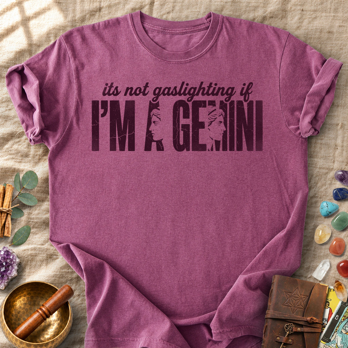 Not Gaslighting If I'm A Gemini Comfort Colors® Unisex T-Shirt