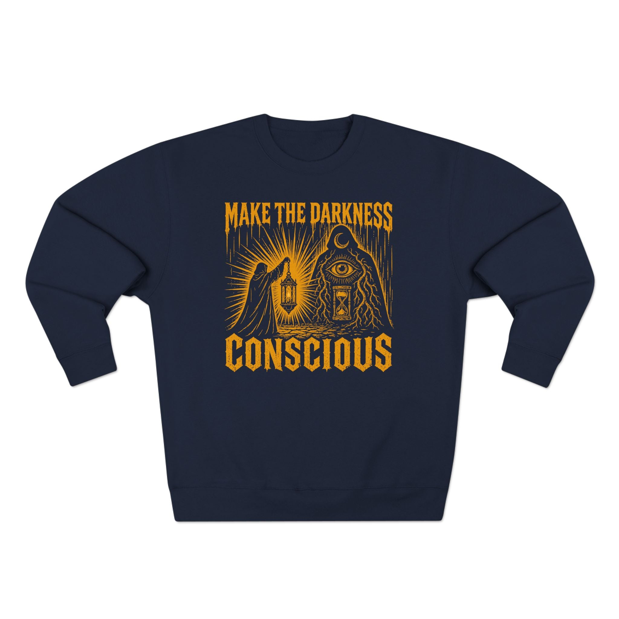 Make the Darkness Conscious Shadow Work Premium Unisex Sweatshirt