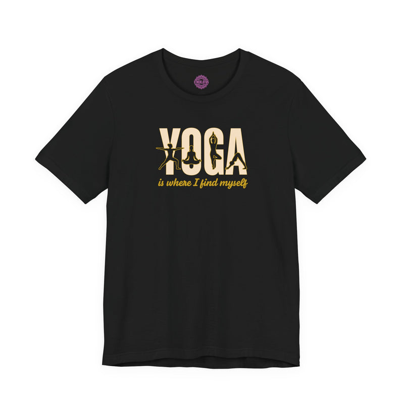 Yoga is Where I Find Myself Silhouette Poses Premium Unisex T-Shirt