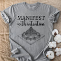Manifest With Intention Comfort Colors® Unisex T-Shirt