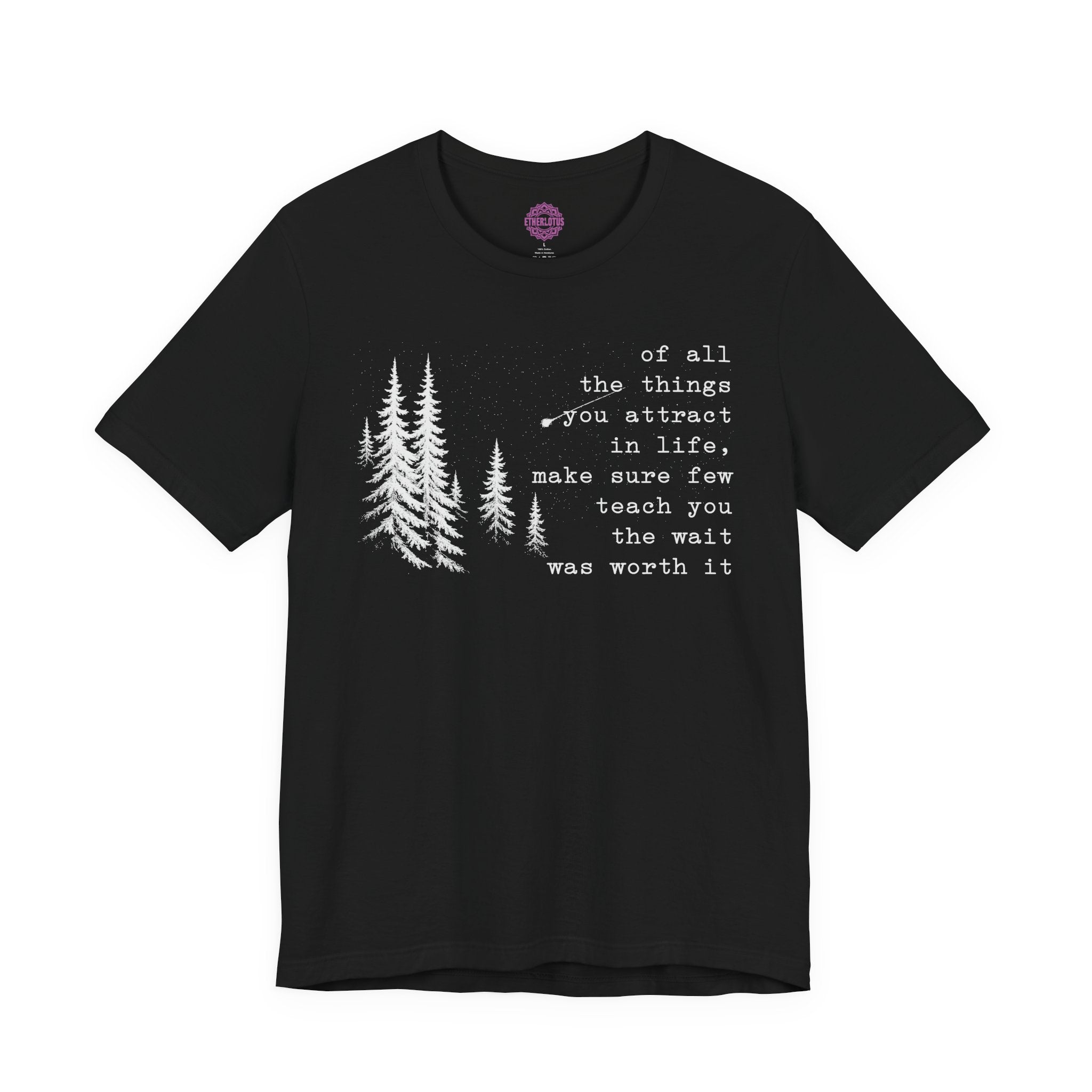 Worth The Wait Manifestation Nature Premium Unisex T-Shirt