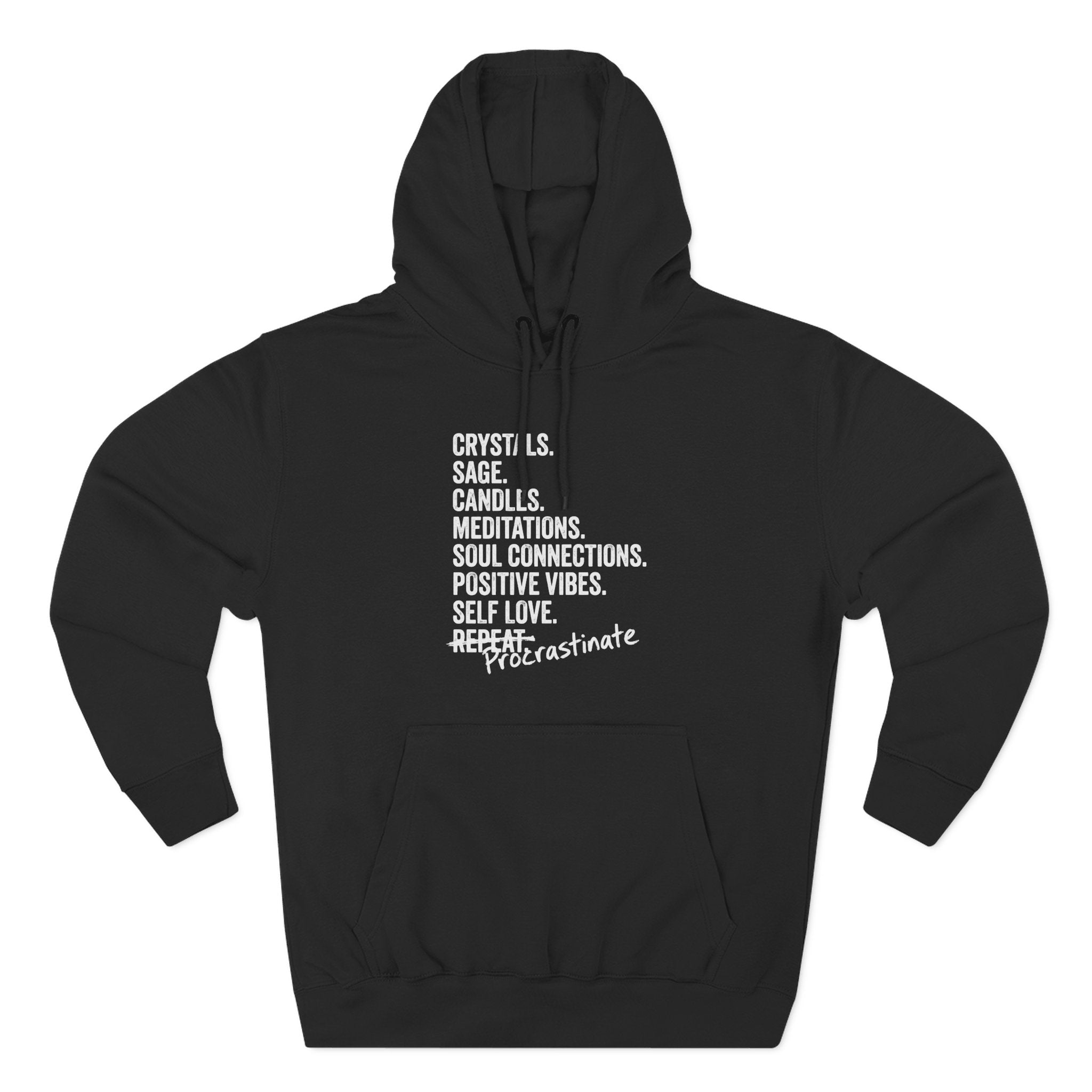 Crystals Sage Candles Procrastinate Spiritual Humor Premium Unisex Hoodie