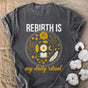 Rebirth Is My Daily Ritual Comfort Colors® Unisex T-Shirt