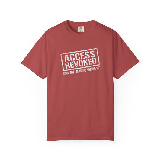 Access Revoked Sovereign Stamp Comfort Colors® Unisex T-Shirt
