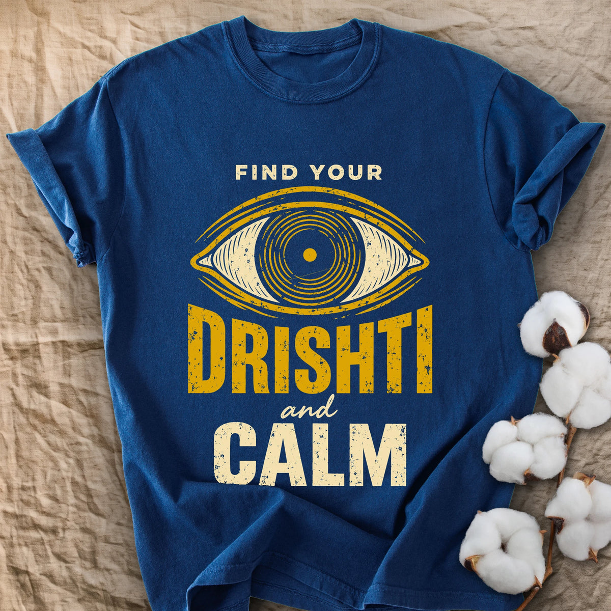 Find Your Drishti And Calm Comfort Colors® Unisex T-Shirt
