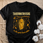 Transformation Begins In The Quiet Comfort Colors® Unisex T-Shirt