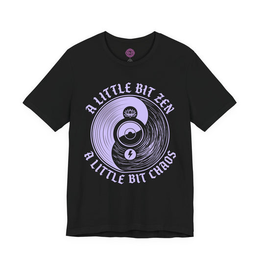 A Little Bit Zen A Little Bit Chaos Yin Yang Premium Unisex T-Shirt