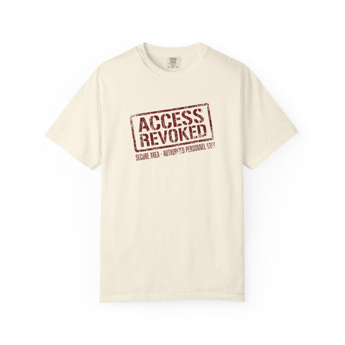 Access Revoked Sovereign Stamp Comfort Colors® Unisex T-Shirt