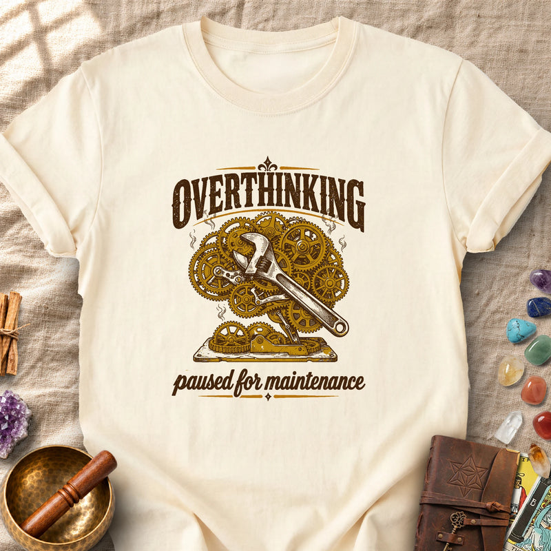 Overthinking: Paused For Maintenance Comfort Colors® Unisex T-Shirt