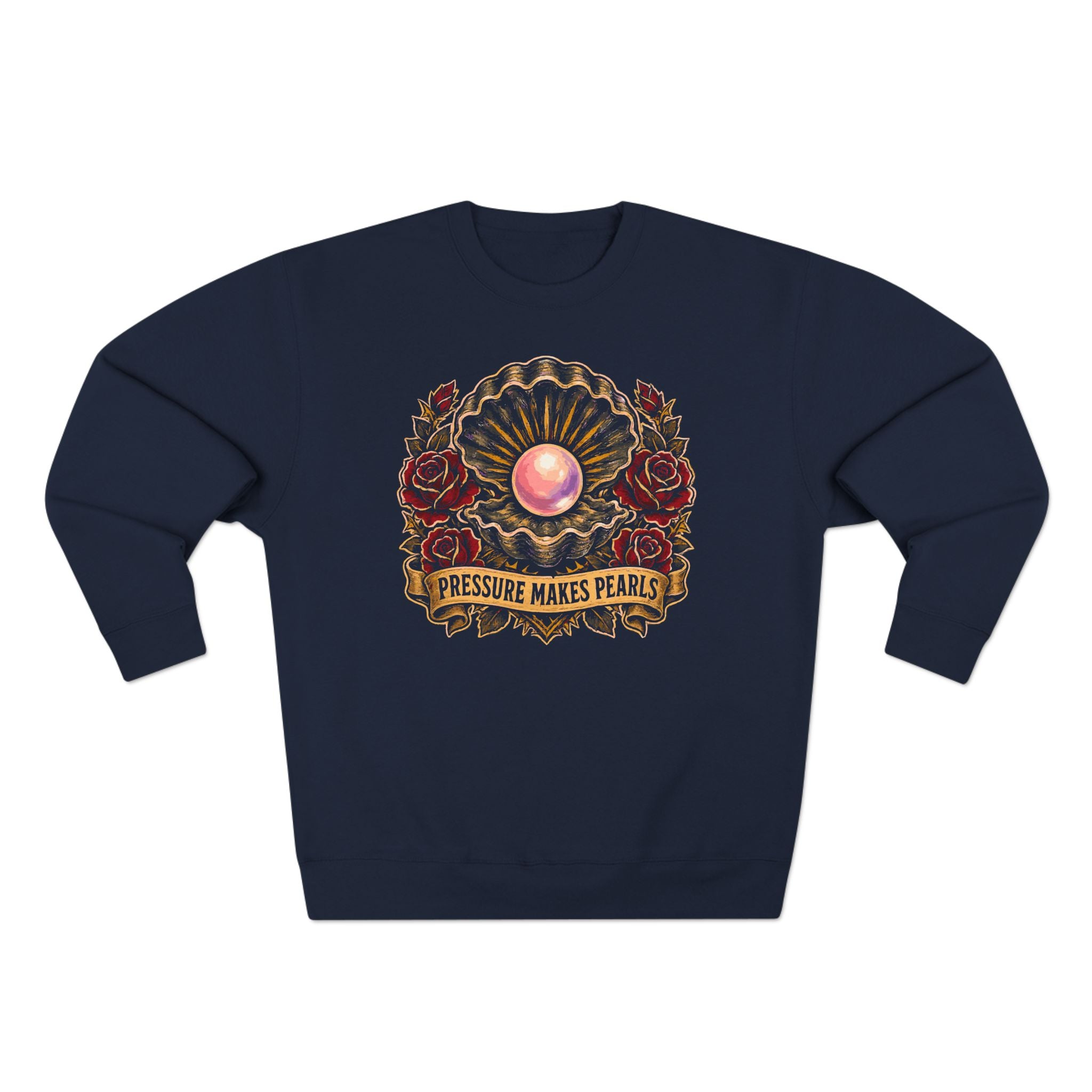 Pressure Makes Pearls Transformation Premium Unisex Sweatshirt