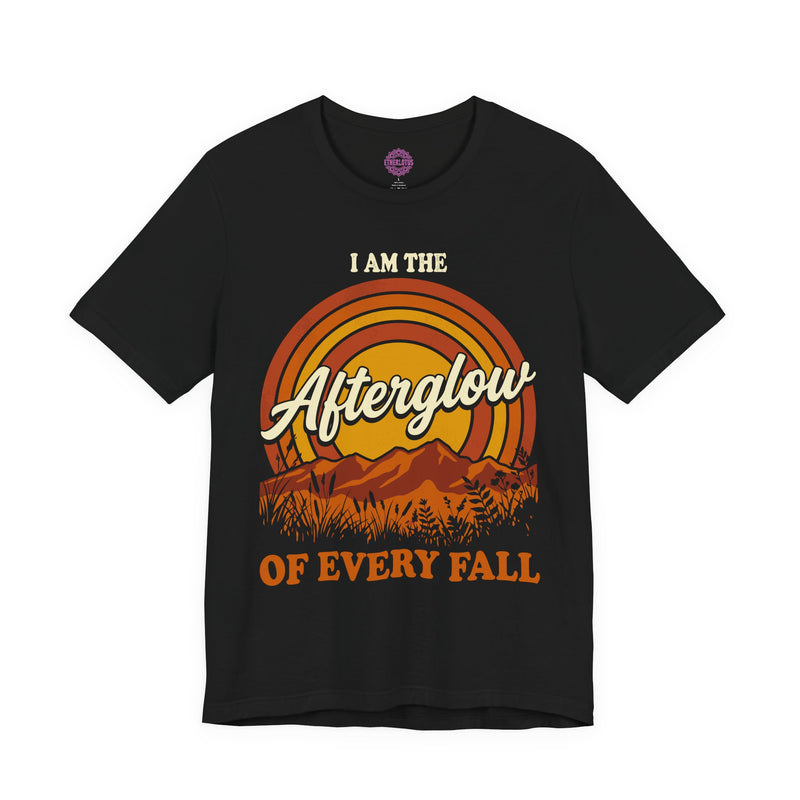 I Am the Afterglow of Every Fall Premium Unisex T-Shirt