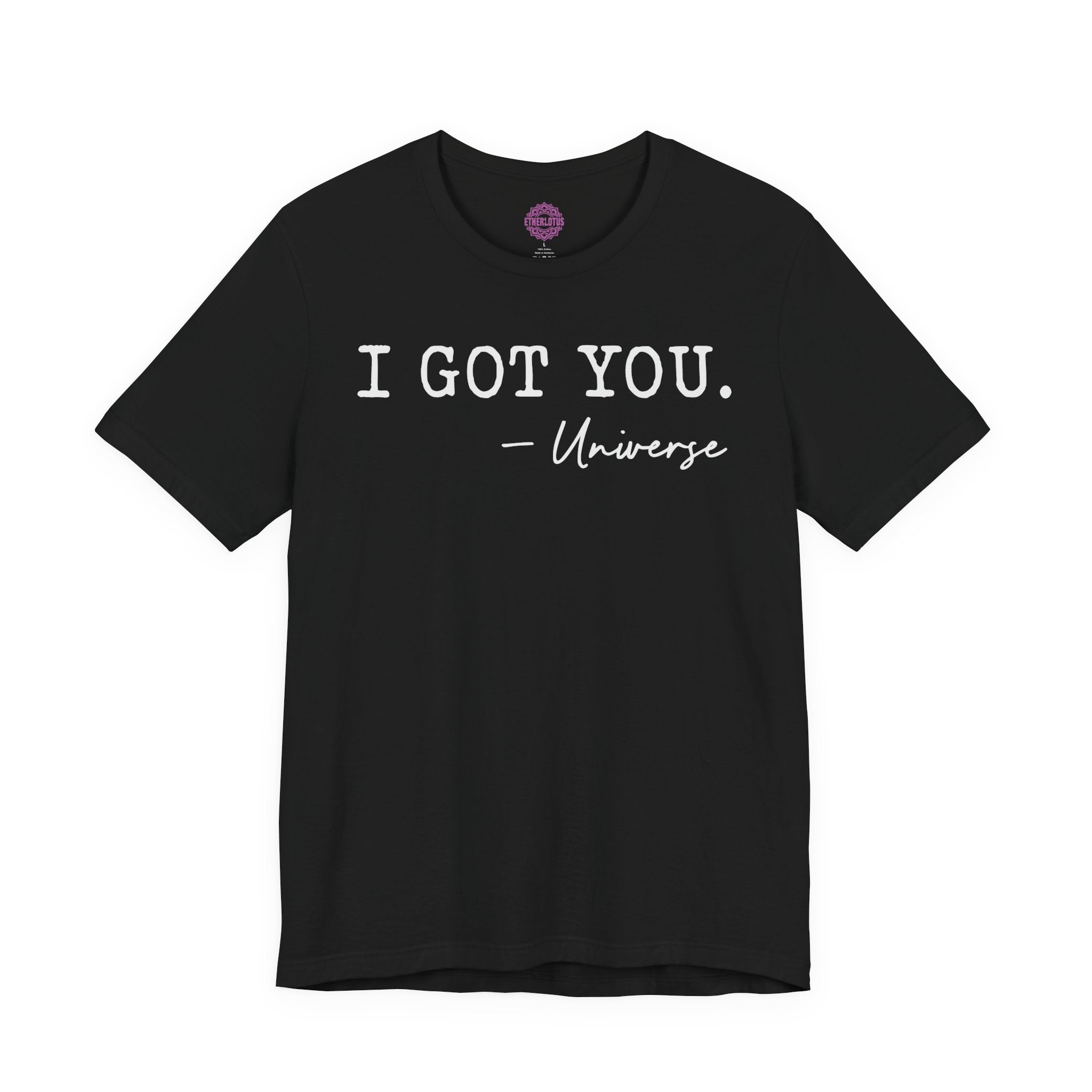 I Got You Universe Trust Premium Unisex T-Shirt