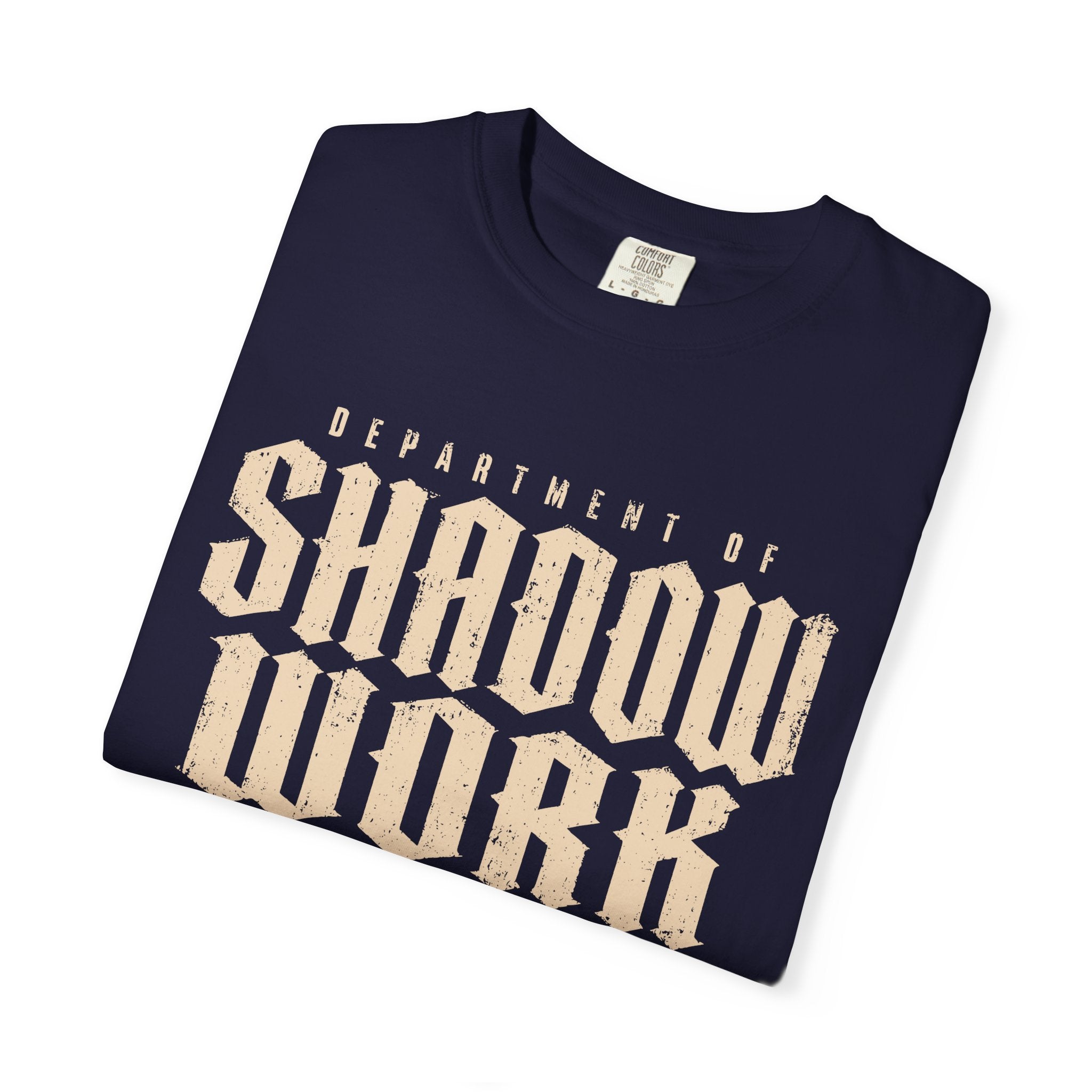 Department of Shadow Work Employee of the Month Comfort Colors® Unisex T-Shirt