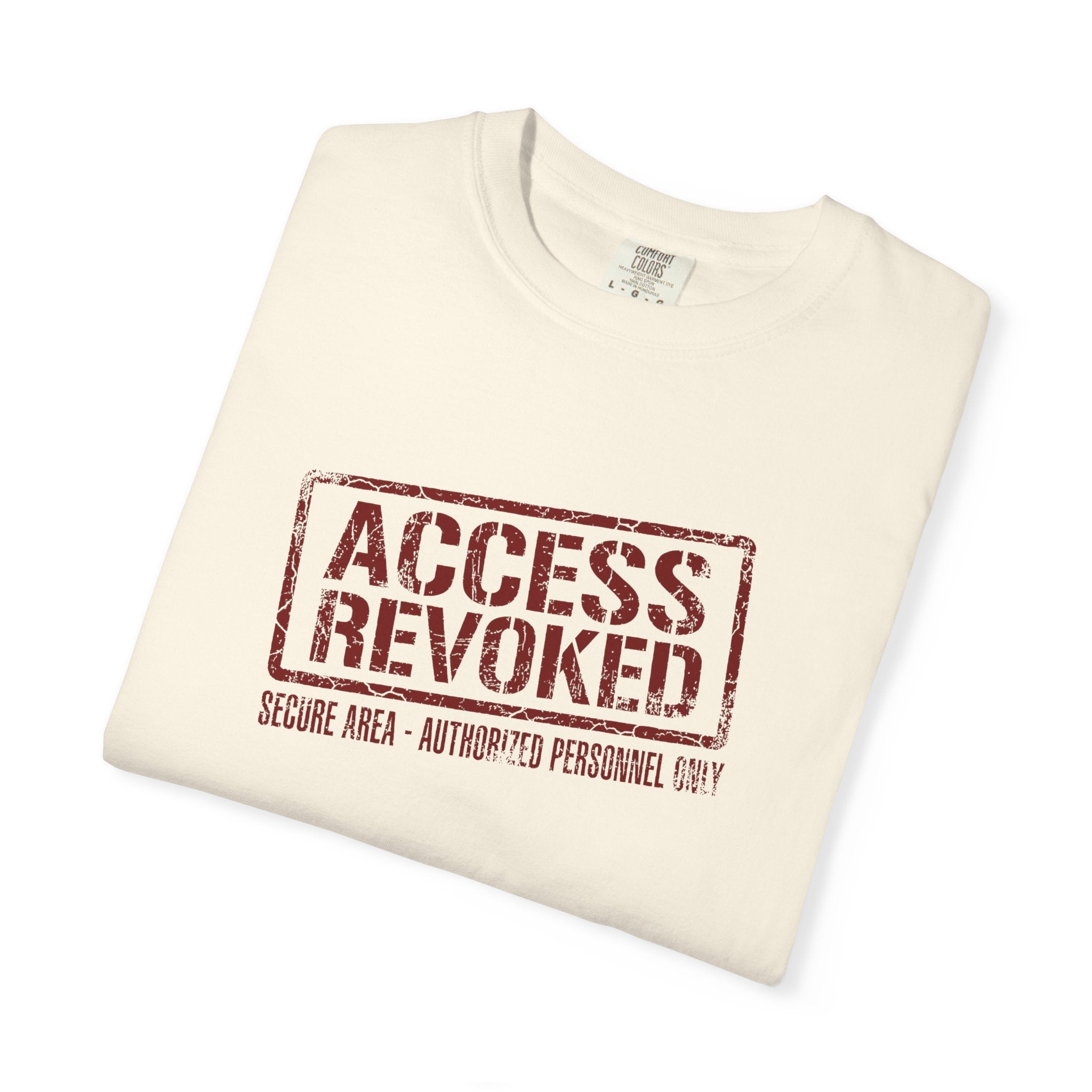 Access Revoked Sovereign Stamp Comfort Colors® Unisex T-Shirt